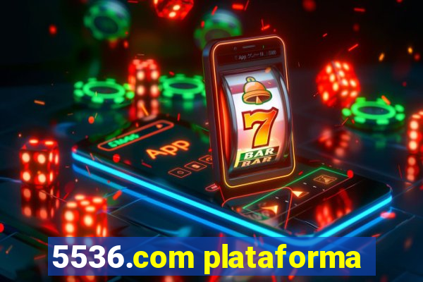 5536.com plataforma